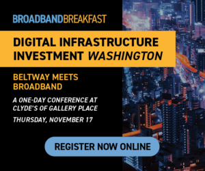 Read more about the article Broadband Breakfast on October 12, 2022 – Preview of Digital Infrastructure Investment