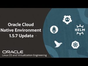 Read more about the article Oracle Cloud Native Environment 1.5.7 highlights Kubernetes